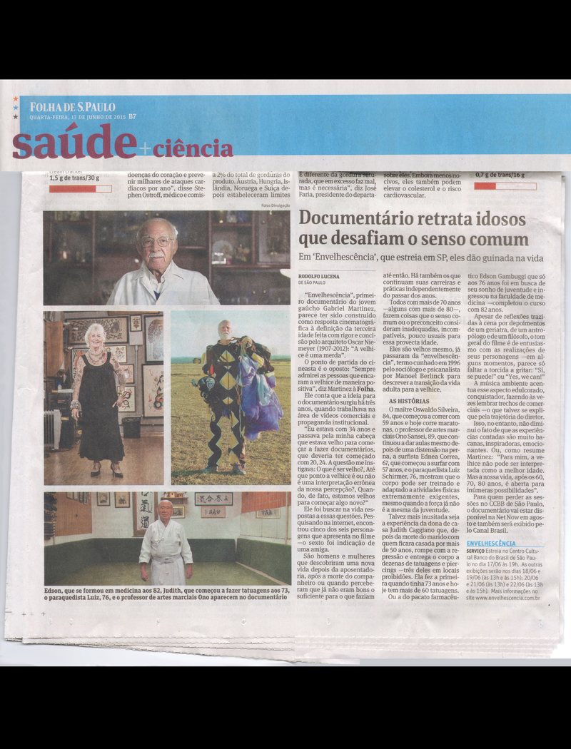 Folha de S.Paulo sobre o documentário Envelhescência, 17 de junho de 2015