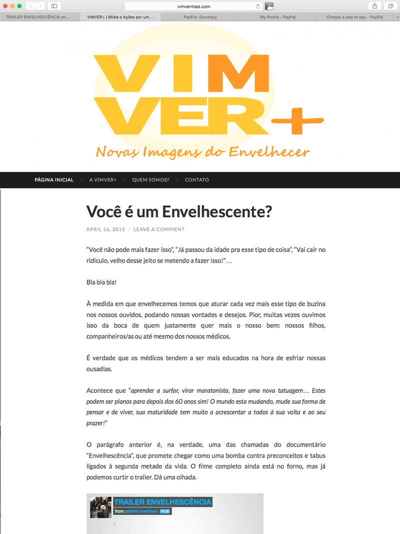 VIMVER+ sobre o documentário Envelhescência, 16 de abril de 2015